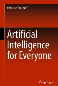 Artificial Intelligence for Everyone Artificial Intelligence for Everyone